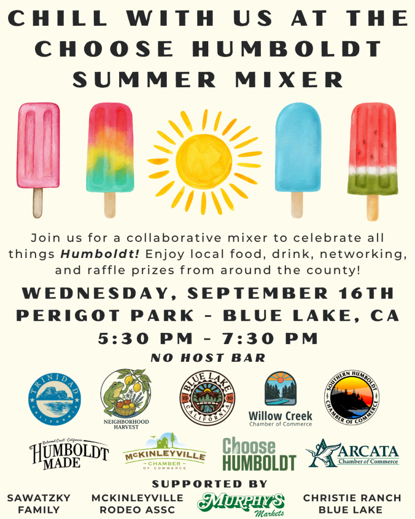September Mixer Graphic w Chambers Choose Humboldt Summer Mixer event flyer featuring colorful popsicles and a sun. The mixer is Wednesday, September 16, from 5:30–7:30 PM at Perigot Park in Blue Lake, California.
