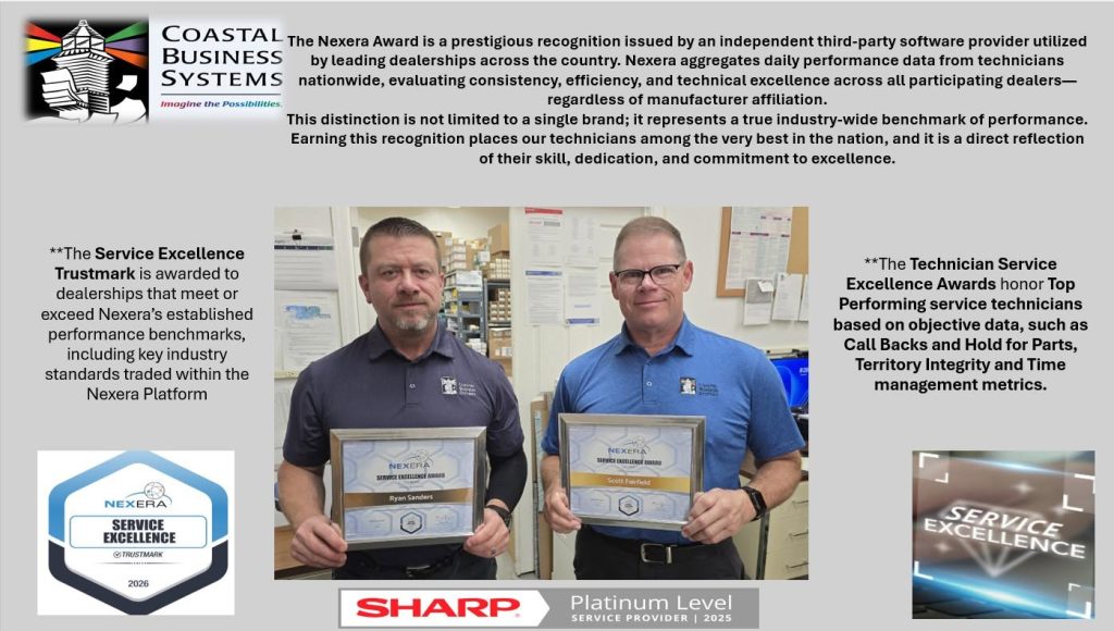 Two Coastal Business Systems technicians hold Nexera Service Excellence Awards.